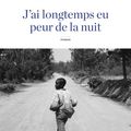 "J'ai longtemps eu peur de la nuit" de Yasmine GHATA