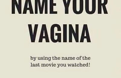 Name your vagina
