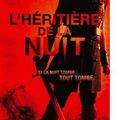 {Le Mur de la Nuit, tome 1 : L'Héritière de la Nuit} d'Helen Lowe