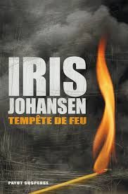 Tempête de feu de Iris Johansen