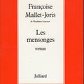 "Les mensonges" Françoise Mallet-Joris