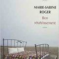 Marie-Sabrina Roger, Bon rétablissement, Rouergue, 2014 p