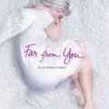 Far from You ~ Lisa Schroeder First Simon Pulse