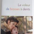 Le voleur de brosses à dents