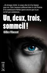 Un, deux, trois, sommeil ! de Gilles Vincent