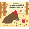 Le menu préféré de Leila-la laie