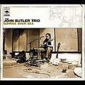 THE JOHN BUTLER TRIO -"Treat yo mama"(2004)