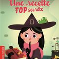 Une recette top secrète