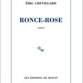 Ronce-Rose, Éric Chevillard