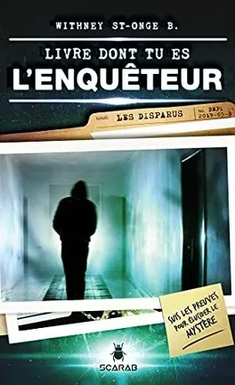 Les disparus - de Whitney St-Onge B.