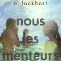 t NOUS LES MENTEURS E . LOCKHART "Nous les