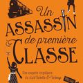 Robin STEVENS : Les enquêtes de Wells & Wong, tome 3 : Un assassin de première classe