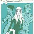 Campus, tome 1 : Bienvenue à Easton ---- Kate Brian