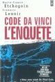 Code da Vinci: l'enquête -Marie-France Etchegoin et Frédéric Lenoir