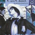 Coco Chanel, la passion foudroyée, Sophie Troubac