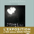 Catalogue d' exposition photographique, Robert Doisneau au Gouffre de Padirac 