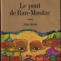 LE PONT DE RAN-MOSITAR