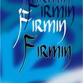 Prénom CCXXXIV : Firmin