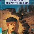 La guerre des petits sOldats