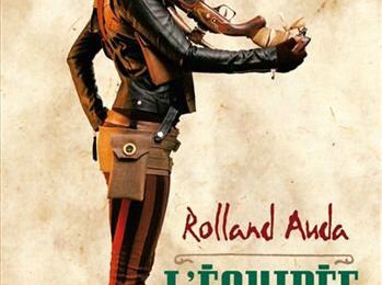 L’équipée volage de Rolland Auda