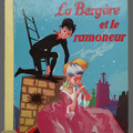 Livre Collection ... LA BERGERE ET LE RAMONEUR (1961) *Les Albums Roses* 