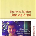 Une vie à soi - Laurence Tardieu