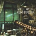 "Roi du matin, reine du jour" de Ian McDonald