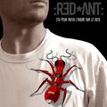 Red Ant (Fourmi Rouge, quoi…)