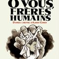 " Ô vous, frères humains " Luz