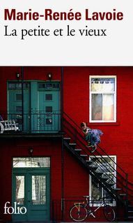 Marie-Renée Lavoie, La petite et le vieux