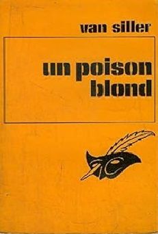 Un poison blond - van siller