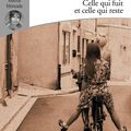 Celle qui fuit et celle qui reste (L'amie prodigieuse 3) de Elena Ferrante 