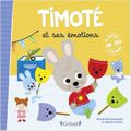 TimOté et ses émOtions