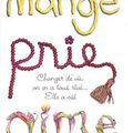 Mange, prie, aime