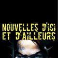 NOUVELLES D'ICI ET D'AILLEURS - volume 2