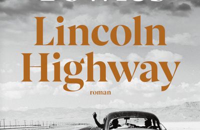 Lincoln Highway de Amor Towles