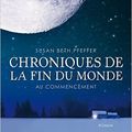 Chroniques de la fin du monde, tome 1, Au commencement, de Susan Beth Pfeffer, chez Pocket Jeunesse ****