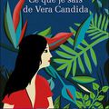 Une nouveauté pas si nouveauté: "Ce que je sais de Vera Candida" par Véronique Ovaldé