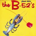 44/45 - Planet Claire - The B-52's (1979), Obliveon (1998)