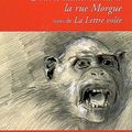 Double assassinat dans La rue Morgue / La Lettre volée - Edgar Allan Poe