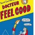 ~ Docteur Feel Good, David Gourion & Muzo