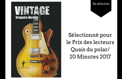 Quais du Polar 2017: Vintage, le polar 100% rock'n roll de Grégoire Hervier