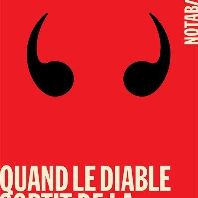 Quand le diable sortit de la salle de bain de Sophie Divry