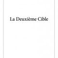 La deuxième cible