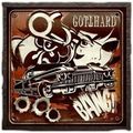 Gotthard "Bang"