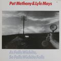 Mes douze vinyles de Pat Metheny et de Pat Metheny Group