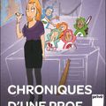 Chroniques d'une prof qui en saigne de Princesse Soso