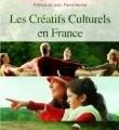 Cultural Créatives, Créatifs culturels ou bien ?