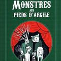 "Les monstres aux pieds d'argile" d'Alexandre Kha aux éditions Tanibis