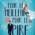 Pour le meilleur… ou pour le pire ! de R.S. Grey